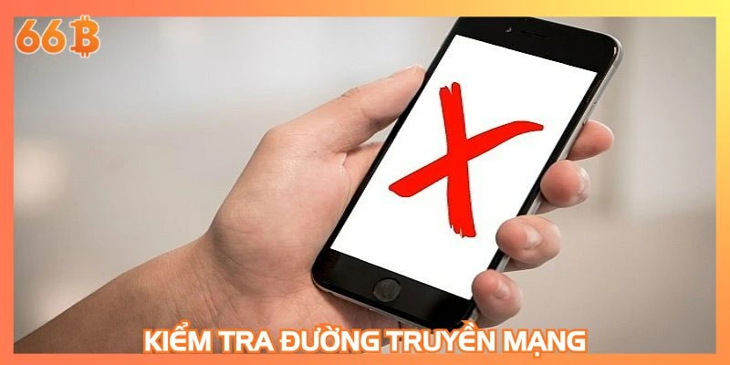Kiểm tra đường truyền mạng